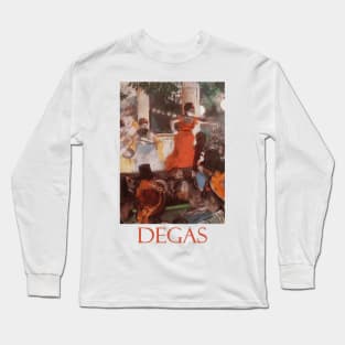 Cafe Concert by Edgar Degas Long Sleeve T-Shirt